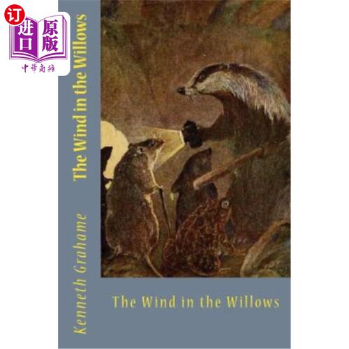 海外直订The Wind in the Willows 柳树上的风