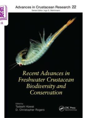 海外直订Recent Advances in Freshwater Crustacean Biodive... 淡水甲壳类生物多样性及其保护研究进展