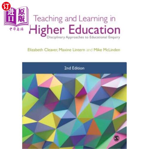 海外直订Teaching and Learning in Higher Education: Disciplinary Approaches to Educationa 高等教育中的教与学：教育调