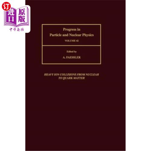 海外直订Particle & Nuclear Phy Ppnp42h 粒子与核物理学Ppnp42h