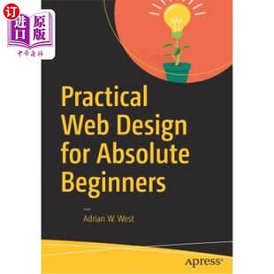 for Design Absolute Beginners 实用网页设计 海外直订Practical 面向初学者 Web