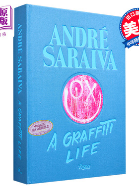 现货 Andre Saraiva: Graffiti Life 进口艺术 安德烈萨拉瓦涂鸦作品集 Rizzoli【中商原版】