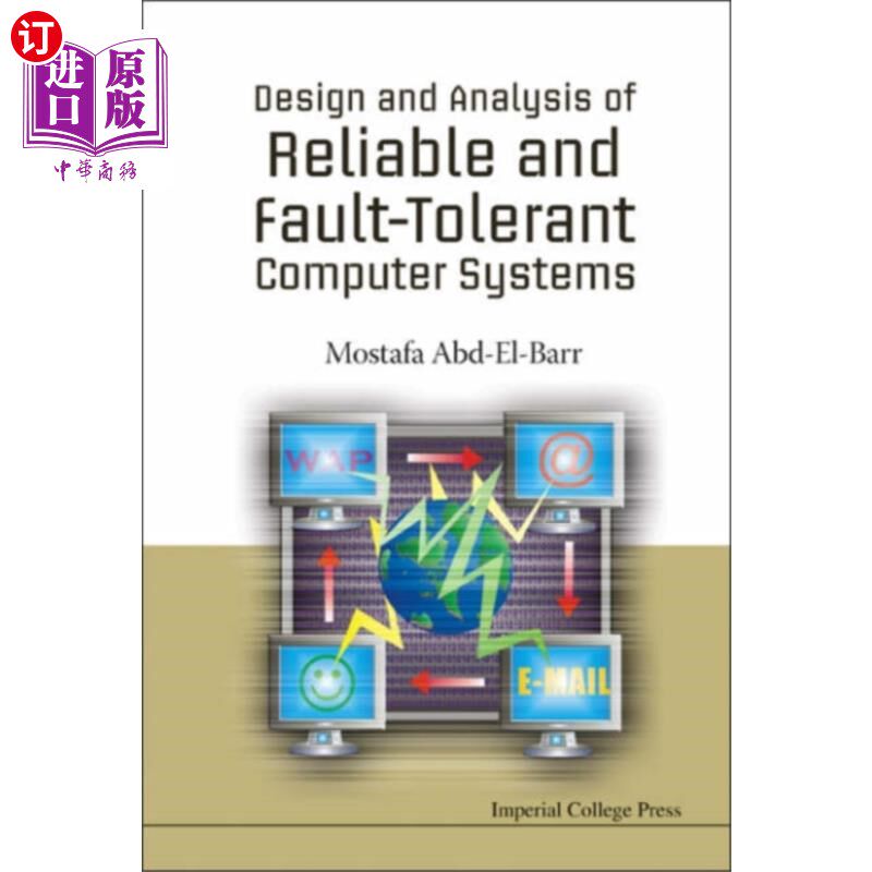 海外直订Design And Analysis Of Reliable And Fault-tolera... 可靠性和容错计算机系统的设计与分析