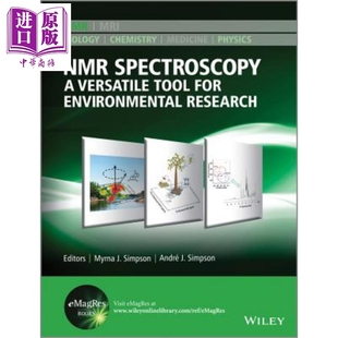 环境研究之通用工具Nmr Myrna Simpson中? Versatile For Tool 核磁共振光谱 Research英文原版 Environmental Spectroscopy