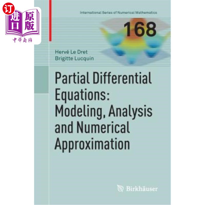 海外直订Partial Differential Equations: Modeling, Analysis and Numerical Approximation 偏微分方程：建模、分析和数值
