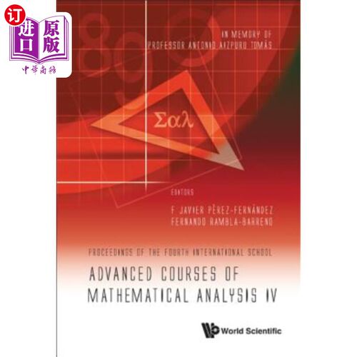 海外直订Advanced Courses of Mathematical Analysis IV: Proceedings of the Fourth Internat 数学分析高级课程四：纪念安