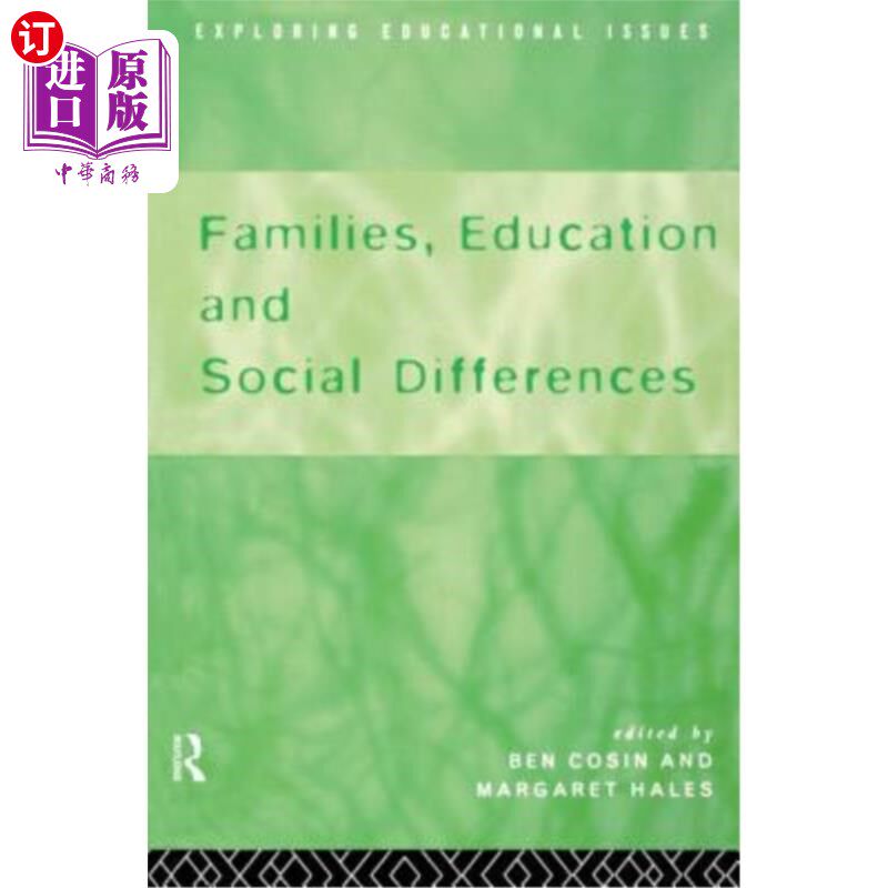海外直订Families, Education and Social Differences 家庭、教育和社会差异