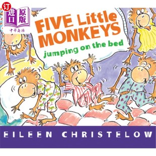 海外直订Five Little Monkeys Jumping on the Bed Board Book 五只小猴子在床上跳板书