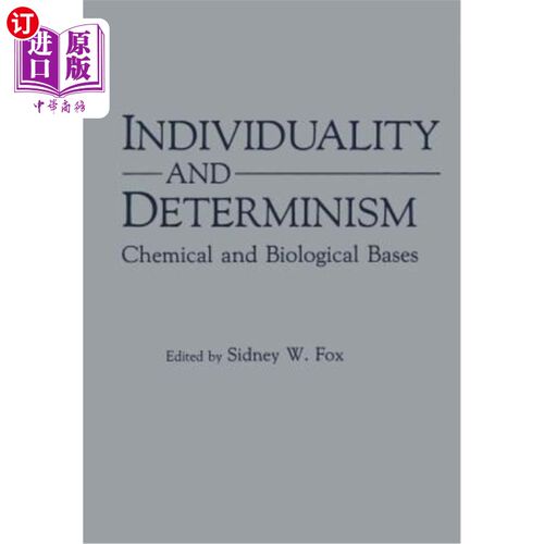 海外直订Individuality and Determinism: Chemical and Biological Bases 个性与决定论：化学与生物学基础