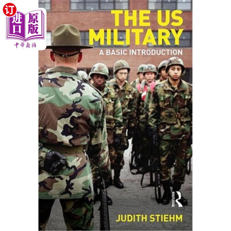 海外直订The US Military: A Basic Introduction 《美国军队:基本介绍》