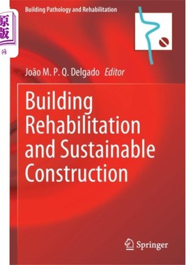 海外直订Building Rehabilitation and Sustainable Construc... 楼宇复修及可持续建筑