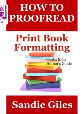How to Proofread: Print Book Formatting 如何校对：打印书籍格式【中商原版】