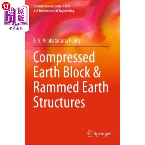 海外直订Compressed Earth Block & Rammed Earth Structures 压缩土块和夯土结构