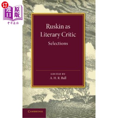 海外直订Ruskin as Literary Critic: Selections 作为文学批评家的罗斯金：选集