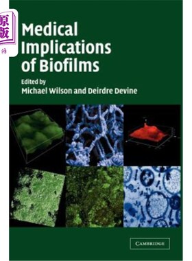 海外直订医药图书Medical Implications of Biofilms 生物膜的医学意义