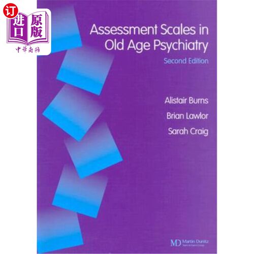 海外直订医药图书Assessment Scales in Old Age Psychiatry 老年精神病学评估量表
