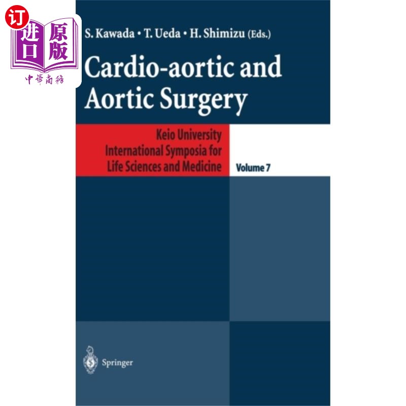 海外直订医药图书Cardio-aortic and Aortic Surgery 心主动脉和主动脉外科