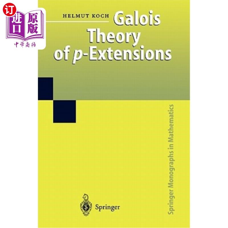 海外直订Galois Theory of P-Extensions