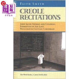 海外直订Creole Recitations 克里奥尔语背诵