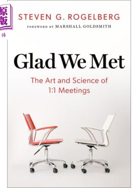 预售 相遇的幸福 一对一会议的艺术与科学 Glad We Met 英文原版  Steven G Rogelberg 自我提升【中商原版】
