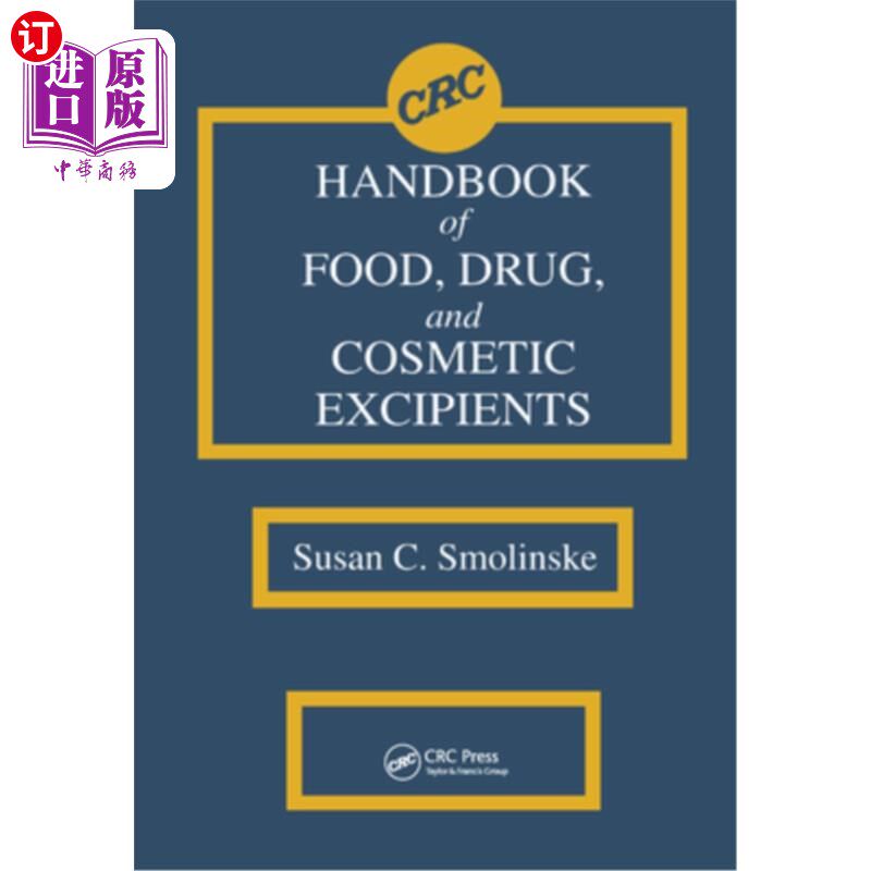 海外直订医药图书CRC Handbook of Food, Drug, and Cosmetic Excipients CRC食品、药品和化妆品辅料手册