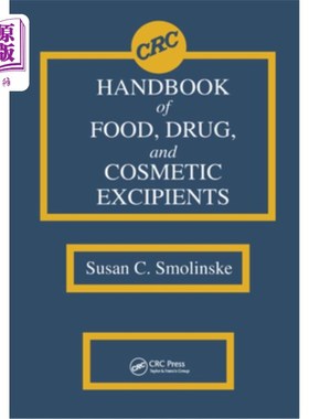 海外直订医药图书CRC Handbook of Food, Drug, and Cosmetic Excipients CRC食品、药品和化妆品辅料手册