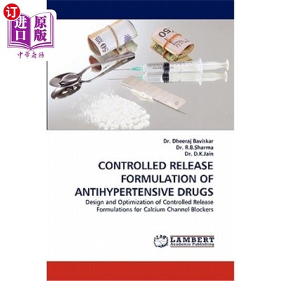 海外直订医药图书Controlled Release Formulation of Antihypertensive Drugs 降压药控释制剂