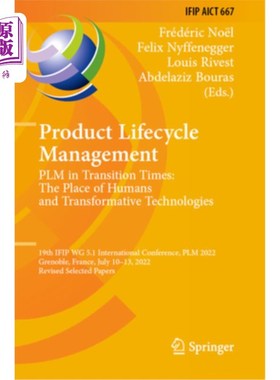 海外直订Product Lifecycle Management. Plm in Transition Times: The Place of Humans and T Product Li
