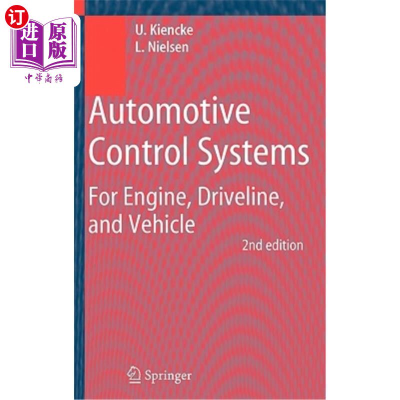 海外直订Automotive Control Systems: For Engine, Driveline, and Vehicle 汽车控制系统：用于发动机、传动系统和车辆