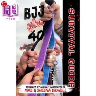 海外直订医药图书BJJ After 40 Survival Guide Masters Edition 巴西柔术40年后生存指南大师版