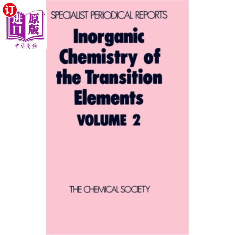 海外直订Inorganic Chemistry of the Transition Elements: Volume 2 过渡元素无机化学:第2卷