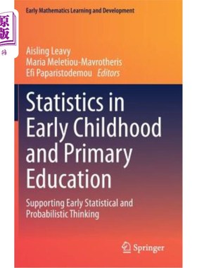 海外直订Statistics in Early Childhood and Primary Education: Supporting Early Statistica 幼儿和小学教育中的统计学：