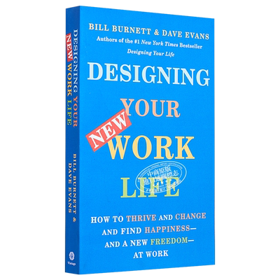 预售 设计你的工作和人生  如何成长 改变 在工作中找到快乐和新的自由 Designing Your New Work Life 英文原版【中商原版】