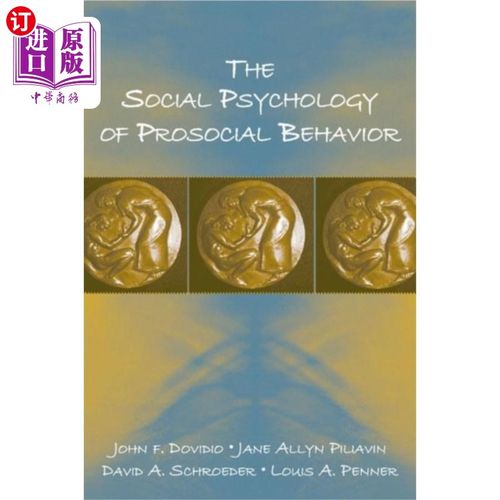 海外直订Social Psychology of Prosocial Behavior 亲社会行为的社会心理学