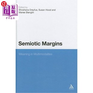 Margins 海外直订Semiotic Multimodalities 符号学边缘：多模态意义 Meaning