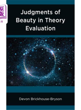 海外直订Judgments of Beauty in Theory Evaluation 论评价中的美的判断