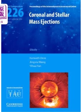 海外直订Coronal and Stellar Mass Ejections (Iau S226) 日冕和恒星质量抛射（Iau S226）