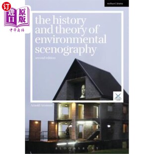 环境布景学 Theory Scenography Second Environmental and 历史与理论：第二版 海外直订The Edition History
