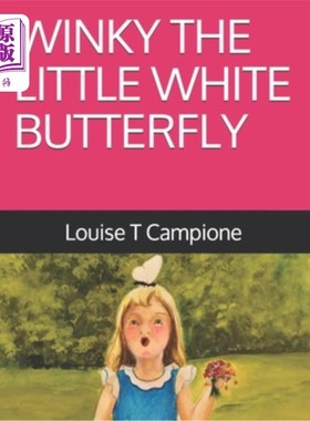 海外直订Winky the Little White Butterfly 使小白蝶眨眼