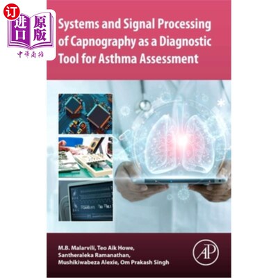 海外直订Systems and Signal Processing of Capnography as a Diagnostic Tool for Asthma Ass 二氧化碳检测仪作为哮喘评估