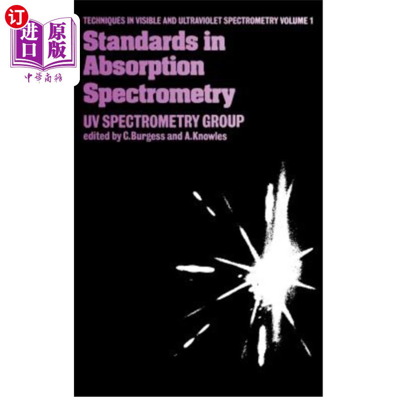 海外直订Standards in Absorption Spectrometry 吸收光谱法中的标准