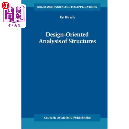 海外直订Design-Oriented Analysis of Structures: A Unified Approach 面向设计的结构分析：统一方法