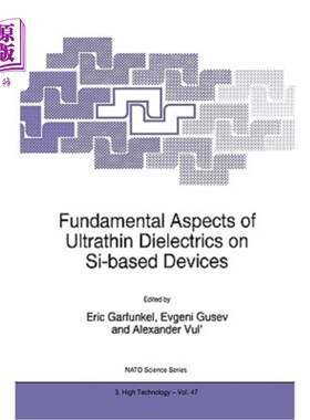 海外直订Fundamental Aspects of Ultrathin Dielectrics on Si-Based Devices 硅基超薄电介质的基本特性