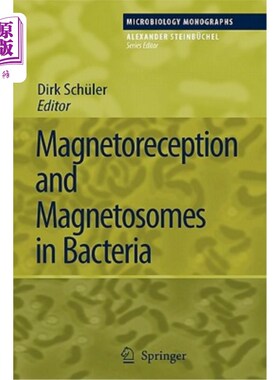 海外直订Magnetoreception and Magnetosomes in Bacteria 细菌中的磁感受和磁小体