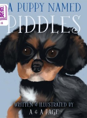 海外直订Puppy Named Piddles 小狗名叫Piddles