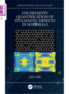 海外直订Uncertainty Quantification of Stochastic Defects in Materials Uncertainty Quantification of