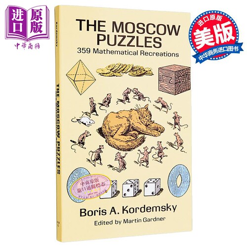 莫斯科谜题 359个数学重现 英文原版 Moscow Puzzles 359 Mathematical Recreations Boris A Kordemsky【中商原版】