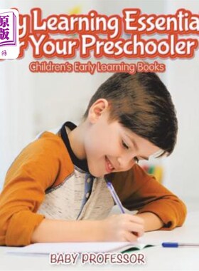 海外直订Early Learning Essentials for Your Preschooler - Children's Early Learning Books 学龄前儿童的早期学习要领—