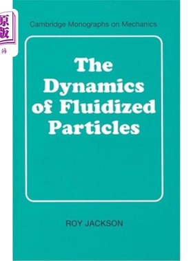 海外直订The Dynamics of Fluidized Particles 流化颗粒动力学