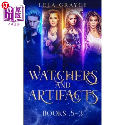 海外直订Watchers and Artifacts: Books .5-3 守望者和神器:书5-3
